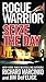Rogue Warrior: Seize the Day