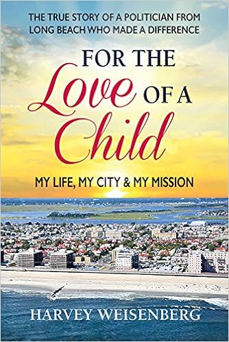 For The Love Of A Child My Life My City My Mission Amazon De Weisenberg Harvey Fremdsprachige Bucher
