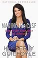 Making the Case: How to Be Your Own Best Advocate