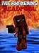 Minecraft: The Awakening: Deadpool (Minecraft Mobs Battle Book 10)