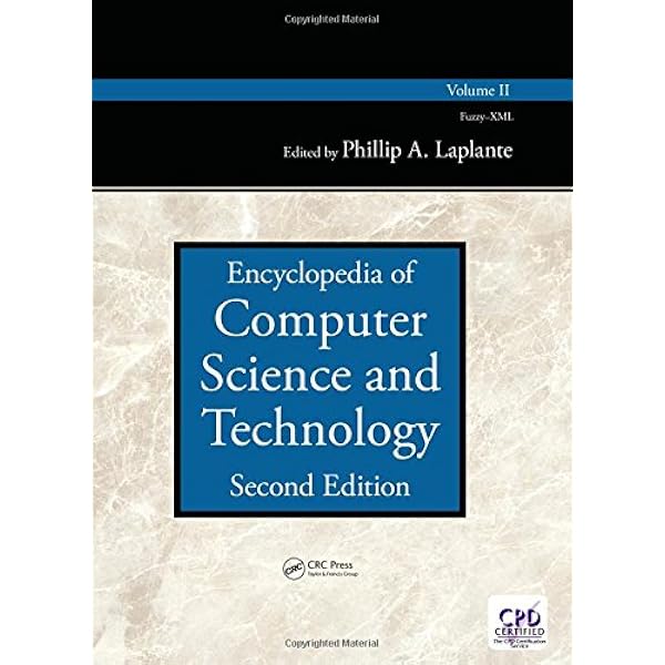 Encyclopedia Of Computer Science And Technology Second Edition Set Laplante Phillip A 9781482208191 Amazon Com Books