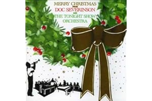 Merry Christmas from Doc Severinsen and the Tonight Show Orchestra