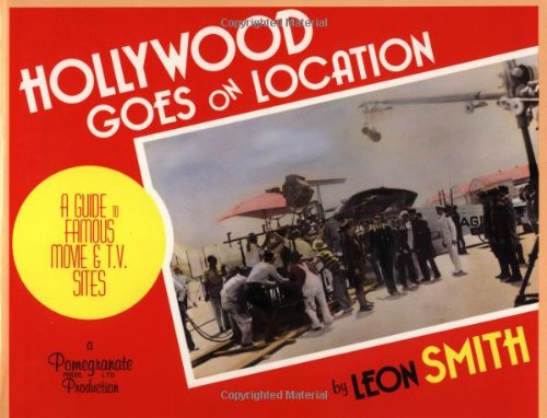 Hollywood Goes on Location