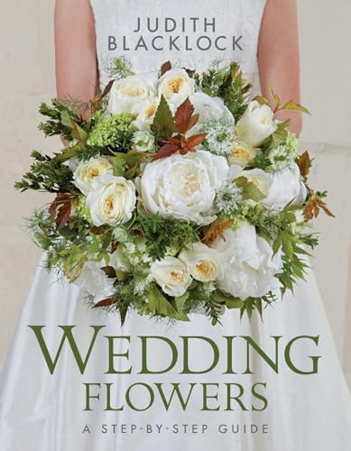 Paula Pryke: Wedding Flowers: Bouquets and Floral Arrangements for