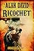 Ricochet