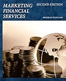 Marketing Financial Services: Second Edition