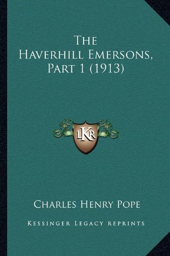 The Haverhill Emersons, Part 1 (1913)