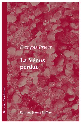 La  Vénus perdue