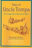 TALES OF UNCLE TOMPA by Rinjing Dorje