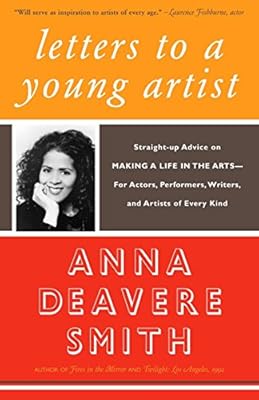 letters to a young artist anna deavere smith
