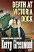 Death at Victoria Dock: Phryne Fisher #4 (Phryne Fisher Mysteries)