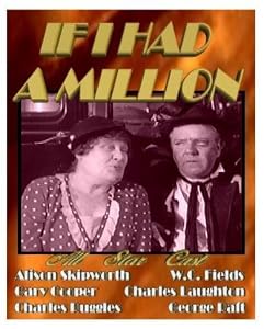 Image of If I Had a Million ~ W.C. Fields