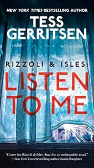 Rizzoli & Isles: Listen to Me: A N