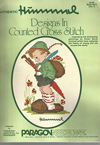 Hummel Designs in Counted Cross Stitch /Designs By Gloria & Pat (Designs By Gloria & Pat, Book 5073 (Volume I)) by Gloria & Pat (Paperback)