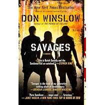 Savages: Winslow, Don: 9781439183373: Amazon.com: Books