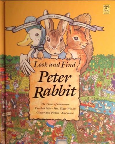 Look and Find Peter Rabbit: The Tailor of Gloucester, Two Bad Mice, Mrs ...