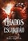 Livro Ligados pela Escuridão (Deuses e Lendas Livro 2)