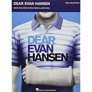Pasek, B: Dear Evan Hansen: Vocal Selections