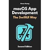 macOS App Development: The SwiftUI Way