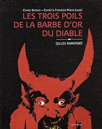 Les  trois poils de la barbe d'or du diable