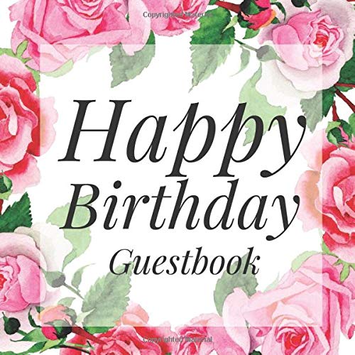 Happy Birthday Guestbook Pink Roses White Signing Celebration
