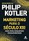 Livro Marketing Para O Século XXI: Como Criar, Conquistar e Dominar Mercados