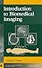 Introduction to Biomedical Imaging