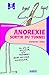 Anorexie (French Edition) by 