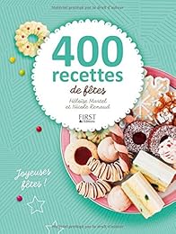 400 recettes de fêtes