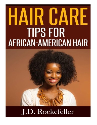 Hair Care Tips For African American Hair Amazon Co Uk J D
