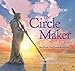 The Circle Maker for Kids: One Prayer Can Change Everything
