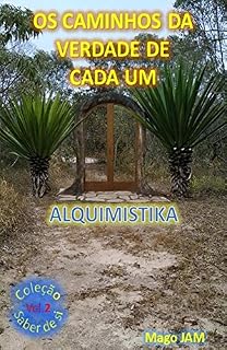 Livro Os caminhos da verdade de cada um (Saber de si Livro 2)