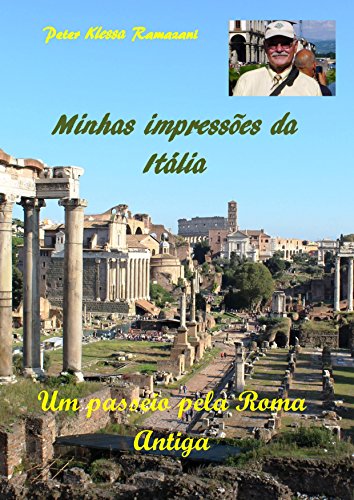 Livro Minhas impressões da Itália Um passeio pela Roma Antiga