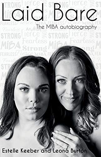 Laid Bare: The MIBA Autobiography Paperback โ September 6, 2019