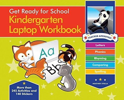 Get Ready for School Kindergarten Laptop Workbook: Uppercase Letters, Phonics, Lowecase Letters, Spelling, Rhyming