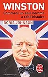 Winston : Comment un seul homme a fait l'histoire by