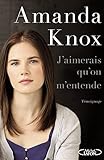 J'aimerais qu'on m'entende (French Edition) by 