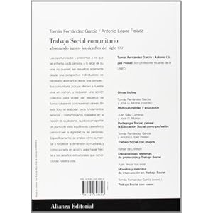 Trabajo social comunitario / Social Community Work: Afrontando juntos los desafios del siglo XXI / Face together the challenges of the XXI century (Sp