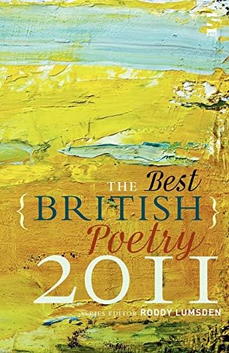 Best British Poetry 2011, The Paperback โ 15 Sept. 2011