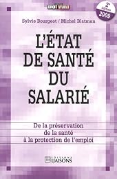 L' état de santé du salarié