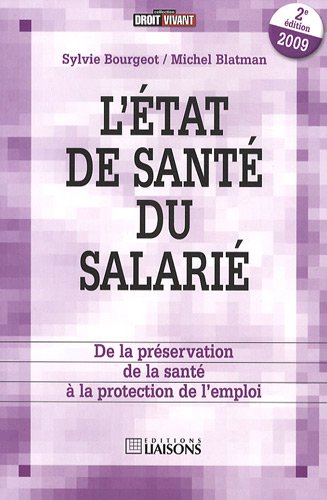 L' état de santé du salarié
