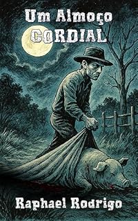Livro Um Almoço Cordial: (conto)