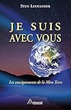 Image de Je suis avec vous: Les enseignements de la Mère Terre (French Edition)