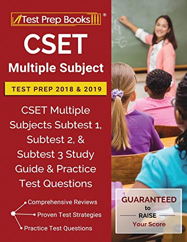 CSET Multiple Subject Test Prep 2018 & 2019: CSET Multiple Subjects ...
