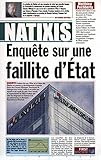 Natixis, enquête sur une faillite d'Etat (French Edition) by