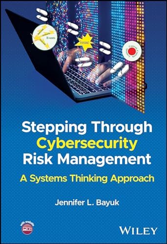 Cybersecurity Risk Management: Mastering the Fundamentals Using