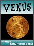 Venus - Space Books for Kids. Early Reader Venus Facts, Pictures & Video Links. (Early Reader Space Books for Kids Book 3)