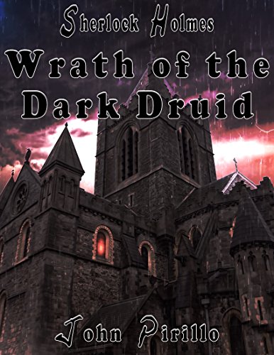 Sherlock Holmes Wrath of the Dark Druid