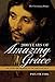 2000 Years of Amazing Grace: The Story and Meaning of the Christian Faith by 