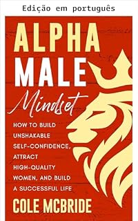 Livro Mentalidade alfa (Habilidades de comunicação Livro 10)